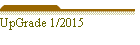 UpGrade 1/2015
